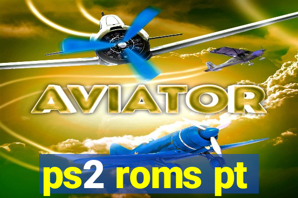 ps2 roms pt-br